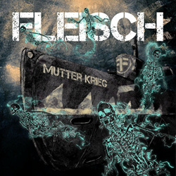 Fleisch - Mutter Krieg (EP) (2024)