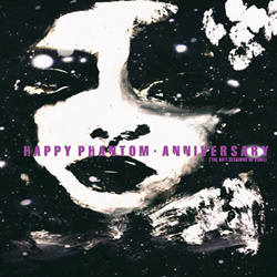 Happy Phantom - ANNIVERSARY (The Gift Sessions Of 2004) (2024)