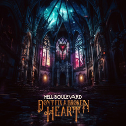 Hell Boulevard - Don't Fix A Broken Heart (EP) (2024)