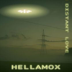 HellaMox - Distant Love (2024)