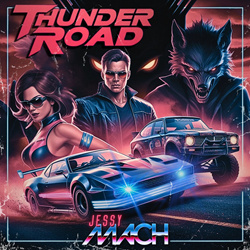 Jessy Mach - Thunder Road (2024)