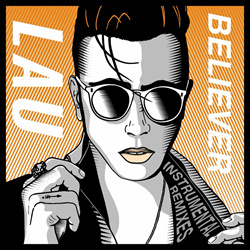 LAU - Believer (Instrumental Remixes) (2024)