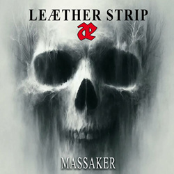 Leaether Strip - Massaker (Single) (2024)