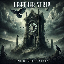 Leæther Strip - One Hundred Years (Single) (2024)