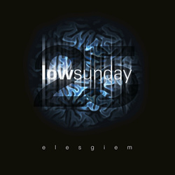Lowsunday - elesgiem (2024 Remaster) (2024)