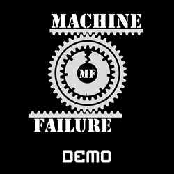 MACHINE FAILURE - DEMO (2024)