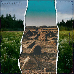 Manhatten - Push On Through (EP) (2024)