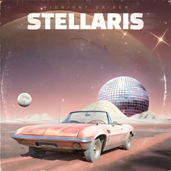 Midnight Driver - STELLARIS (EP) (2024)