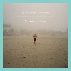 Monsieur Crane - Les Ravages Du Temps (2024)