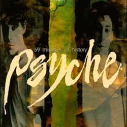 Psyche - 69 Minutes of History (Remastered) (2024)