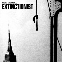 Ron Morelli - Extinctionist (2024)