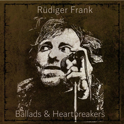 Rüdiger Frank - Ballads and Heartbreakers (2024)