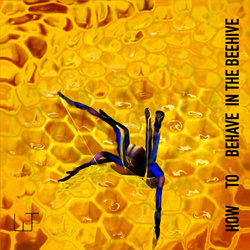 (STADT) - How To Behave in the Beehive (2024)