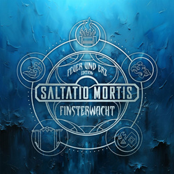Saltatio Mortis - Finsterwacht (Feuer und Erz Edition) (2024)