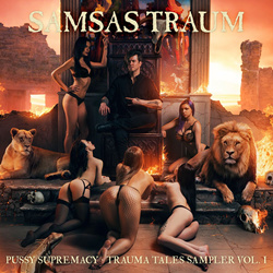 Samsas Traum - Pussy Supremacy - Trauma Tales Sampler, Vol. I (2CD) (2024)