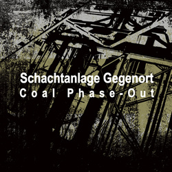 Schachtanlage Gegenort - Coal Phase-Out (2024)