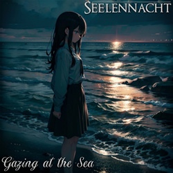 Seelennacht - Gazing at the Sea (Single) (2024)