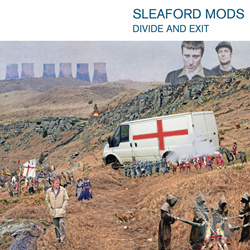 Sleaford Mods - Divide and Exit (10th Anniversary Edition) (2024)