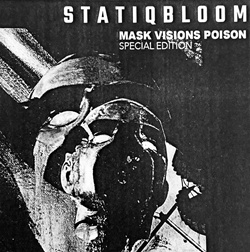 Statiqbloom - Mask Visions Poison (Special Edition) (2024)