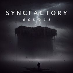 Syncfactory - Echoes (EP) (2024)