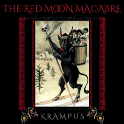 THE RED MOON MACABRE - KRAMPUS (Gothic Christmas) (2024)