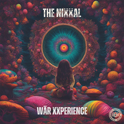 The Nixxal - WÄR XXPERIENCE (2024)