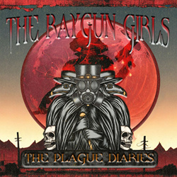 The Raygun Girls - Plague Diaries (2024)