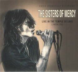 The_Sisters_Of_Mercy_Live_In_The_Temple_Of_Love.jpg