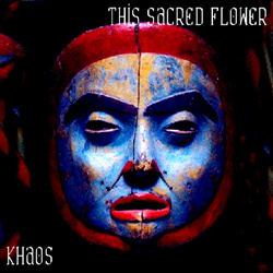 This Sacred Flower - Khaos (EP) (2024)
