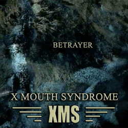 X Mouth Syndrome - Betrayer (Single) (2024)