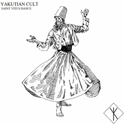 Yakutian Cult - Saint Vitus Dance (Single) (2024)