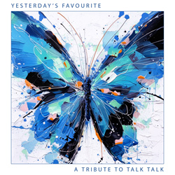 VA - Yesterday's Favourite (A Tribute to Talk Talk) (2024)