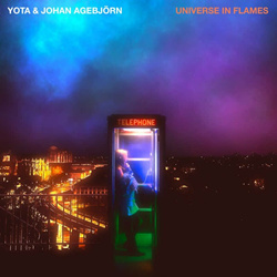 Yota & Johan Agebjörn - Universe In Flames (EP) (2024)