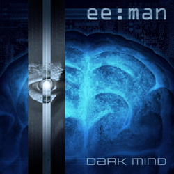 ee:man - Visions of a Dark Mind (EP) (2025)