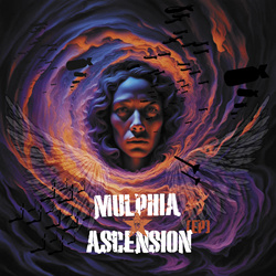 mulpHia - Ascension (EP) (2024)