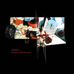 ADMX-71 - Coherent Abstraction (Reissue) (2025)
