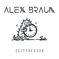Alex Braun - Zeitfresser (Single) (2025)