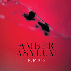 Amber Asylum - Ruby Red (2025)