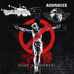 Antibody feat. Agonoize - Dios, goodbye! (Single) (2025)