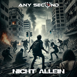 Any Second - Nicht Allein (Single) (2025)
