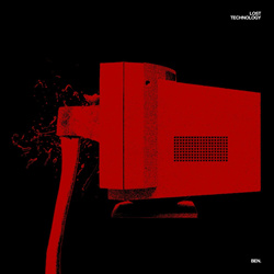 Ben. - Lost Technology (Twelve-Inch) (2025)