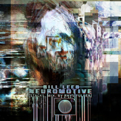 Bill Leeb - Neuromotive (Stacks Remix by Rhys Fulber) (2025)