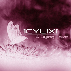 CYLiX - A Dying Love (Single) (2025)