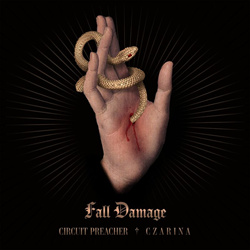 C Z A R I N A - Fall Damage (feat. CIRCUIT PREACHER) (2025)