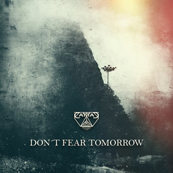 CattaC - Don't Fear Tomorrow (Single) (2025)