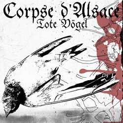 Corpse d'Alsace - Tote Vögel (EP) (2025)