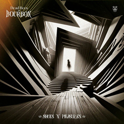 Dead Bees In Bourbon - Shots 'N' Pleasures (EP) (2025)