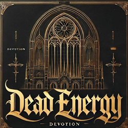 Dead Energy - Devotion (2025)