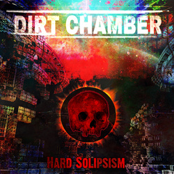 Dirt Chamber - Hard Solipsism (EP) (2025)