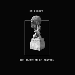 En Direct - The Illusion Of Control (2025)